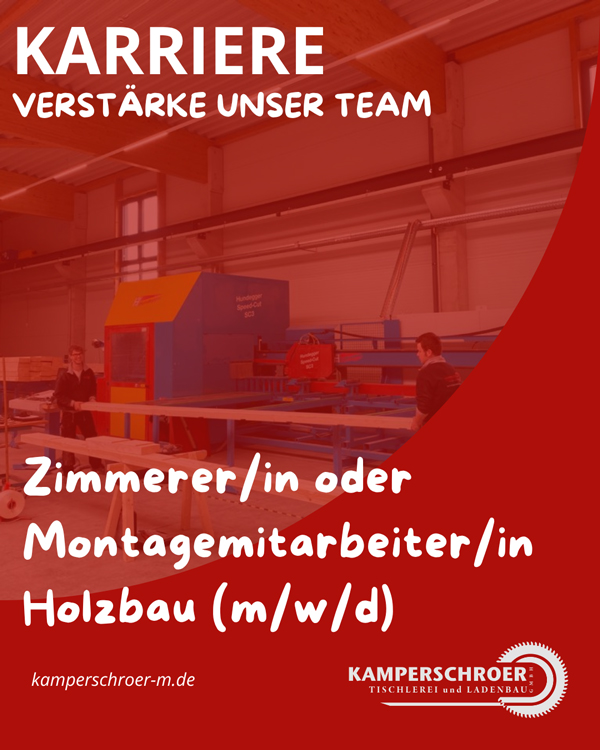 Stellenangebot Montagemitarbeiter Zimmerer Holzbau